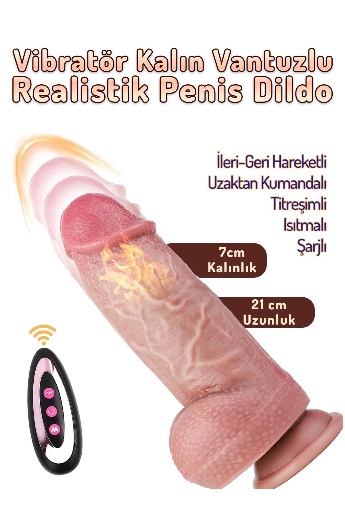 Uzaktan Kumandalı İleri Geri Hareketli Vibratör Isıtmalı Kalın 21 Cm Titreşimli Penis Şarjlı Dildo